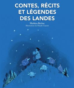 Couverture du livre contes, récits et légendes des Landes