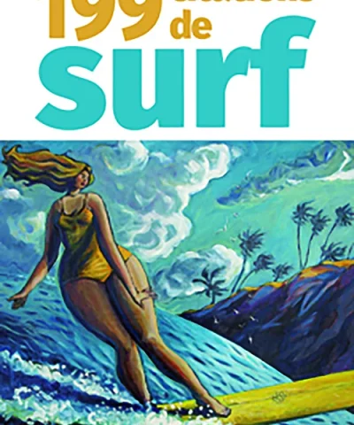 Couverture du livre 199 citations de surf par Hugo Verlomme
