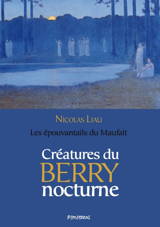 Couverture du livre Créature du Berry nocturne par Nicolas Liau