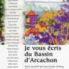 Couverture je vous écris du Bassin d'Arcachon