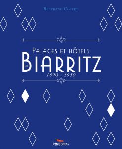 couverture livre Palaces et Hotels de Biarritz