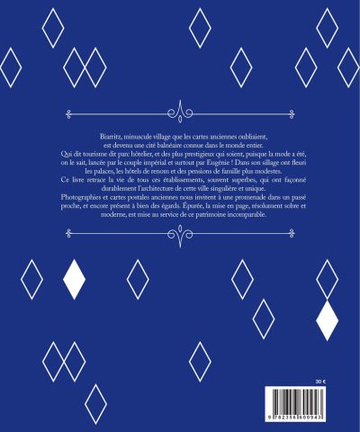 Résumé livre Palaces et Hotels de Biarritz