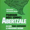 Couverture du livre Pourquoi nous sommes des Abertzale - Peio Etcheverry - Peio Etcherry-Ainchart