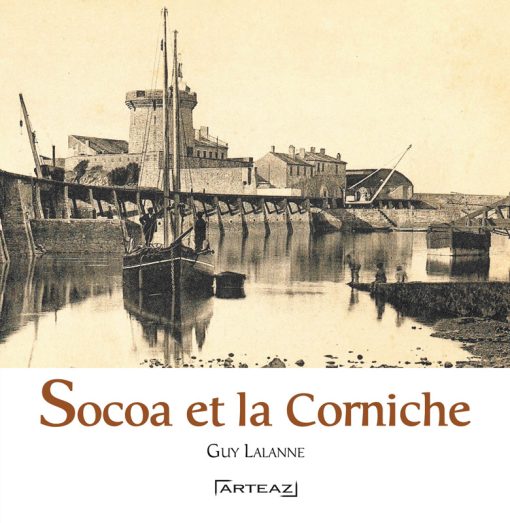 Couverture du livre Socoa et la Corniche Guy Lalanne