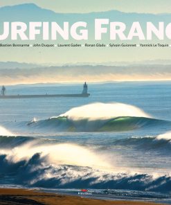 Surfing France livre photo des plus beaux line ups de France