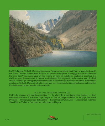 Résumé du livre Violet-le-Duc, la traversée des Pyrénees par Claude Dendeletche