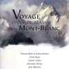 Couverture livre Voyage dans le massif du Mont Blanc