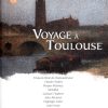 Couverture du livre Voyage à Toulouse
