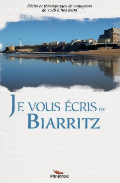 Couverture du livre Je vous écris de Biarritz