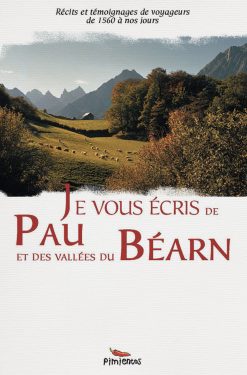 Couverture du livre Je vous écris de Pau et du Béarn