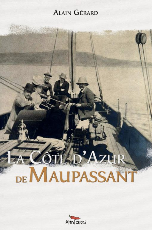 Couverture du recueil la Cote d'Azur de Maupassant par Alain Gérard