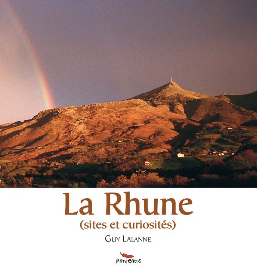 Couverture La Rhune sites et curiosités par Guy Lalanne