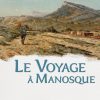 Couverture du recueil le Voyage à Manosque