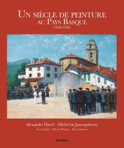 Couverture du livre un siècle de peinture au Pays basque