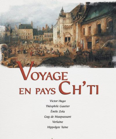 Voyage en pays Ch'ti