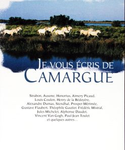 Couverture livre Je vous écris de Camargues