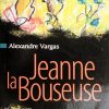 Couverture du roman Jeanne la Bouseuse - Alexandre Vargas