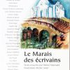 Couverture du livre le Marais des écrivains - Patrick Maunaud