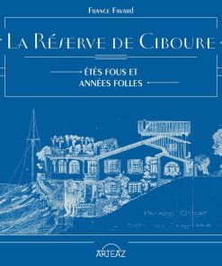 La Réserve de Ciboure, étés fous et années folles, couverture du livre