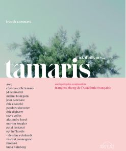 Tamaris d'ici ou d'ailleurs, livre Franck Cazanave