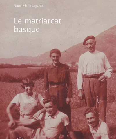 Couverture du livre Le matriarcat basque