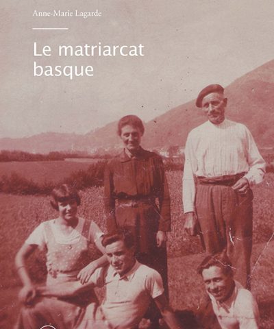 Le matriarcat basque - le rôle clé des femmes dans la culture basque