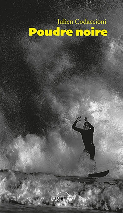 couverture du roman poudre noire par Julien Codaccioni