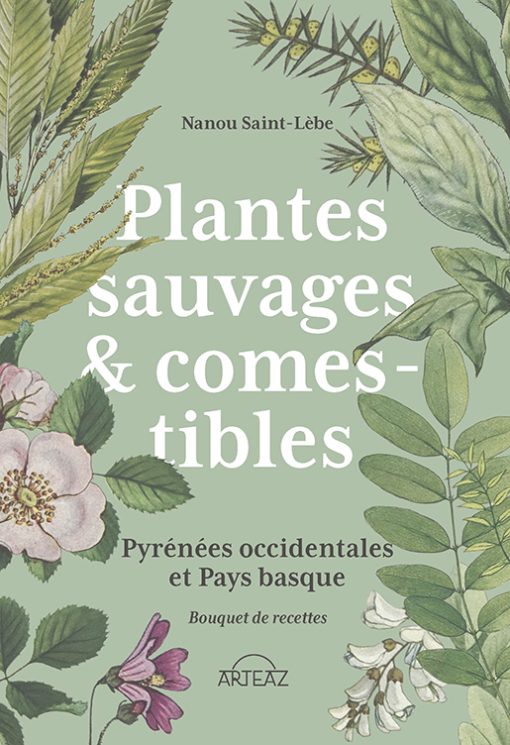 Sauvages et comestibles !