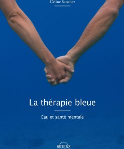 couverture du livre La Thérapie Bleue par Céline Sanchez