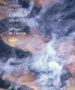 Cailloux vivants : la couverture du livre de Charles Daney