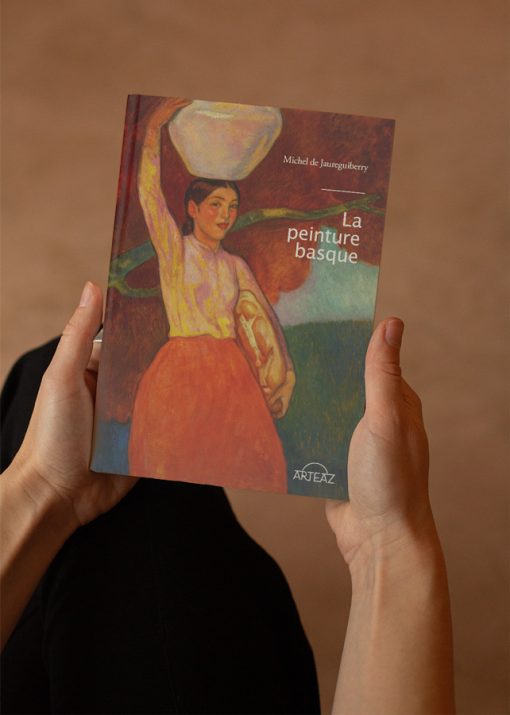 Le livre incontournable de la Peinture basque par Michel de Jaureguiberry aux Éditions Arteaz