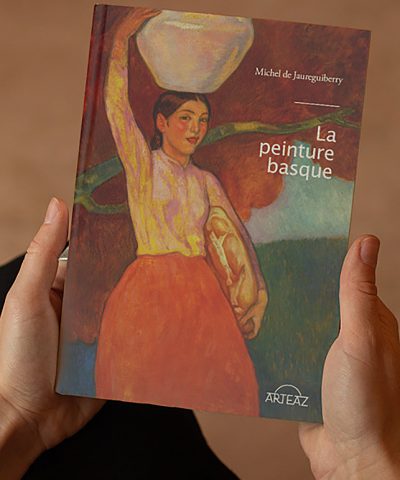 Le livre incontournable de la Peinture basque par Michel de Jaureguiberry aux Éditions Arteaz