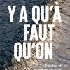couverture du livre Y'a qu'à font qu'on - pollution et traitement des eaux sur la côte basque