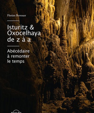 Couverture du livre Isturitz & Oxocelhaya de Z à A
